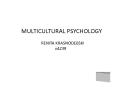 MULTICULTURAL PSYCHOLOGY PowerPoint PPT Presentation