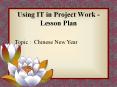 Using IT in Project Work - Lesson Plan PowerPoint PPT Presentation