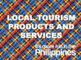 LOCAL TOURISM PRODUCTS AND SERVICES PowerPoint PPT Presentation