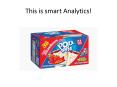 This is smart Analytics! PowerPoint PPT Presentation