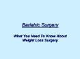Bariatric Surgery PowerPoint PPT Presentation