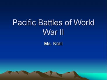Pacific Battles of World War II