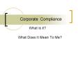 Corporate Compliance PowerPoint PPT Presentation