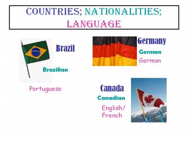 COUNTRIES; NATIONALITIES; LANGUAGE