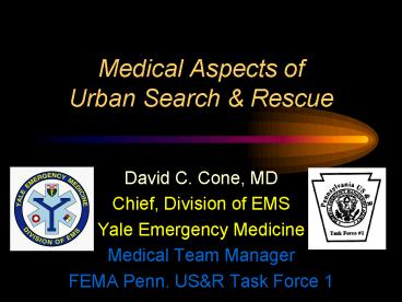 Medical Aspects of Urban Search