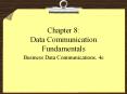 Chapter 8: Data Communication Fundamentals PowerPoint PPT Presentation