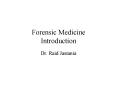 Forensic Medicine Introduction PowerPoint PPT Presentation