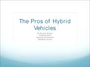 The Pros of Hybrid Vehicles