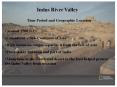 Indus River Valley PowerPoint PPT Presentation