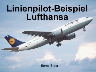 Linienpilot-Beispiel Lufthansa