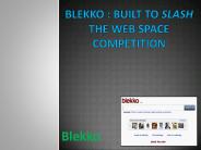 Blekko : Built To Slash The Web Space Competition