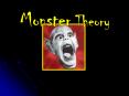 Monster Theory PowerPoint PPT Presentation