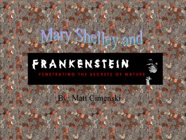 Mary Shelley and