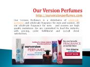 OUR VERSION PERFUMES