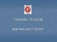NEAR MISS SAFETY REPORT PowerPoint PPT Presentation