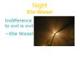 Night Elie Wiesel PowerPoint PPT Presentation