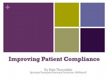 Improving Patient Compliance