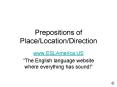 Prepositions of Place/Location/Direction PowerPoint PPT Presentation