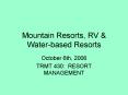 Mountain Resorts, RV PowerPoint PPT Presentation