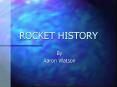 ROCKET HISTORY PowerPoint PPT Presentation