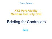 XYZ Port Facility Maritime Security Drill