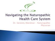 Naturopathic Medicine Helpful in the Treatment