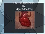 The Tell-Tale Heart by Edgar Allan Poe