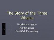 The Story of the Three Whales