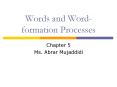 Words and Word-formation Processes PowerPoint PPT Presentation