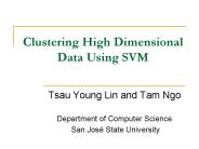 Clustering High Dimensional Data Using SVM