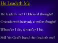 He Leadeth Me PowerPoint PPT Presentation