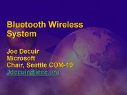 Bluetooth Wireless System