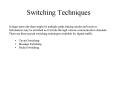 Switching Techniques PowerPoint PPT Presentation