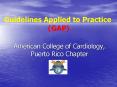 American College of Cardiology, Puerto Rico Chapter PowerPoint PPT Presentation