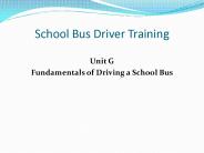 School Bus Driver Training