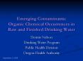 Emerging Contaminants: Organic Chemical Occurrences in Raw and Finished Drinking Water PowerPoint PPT Presentation