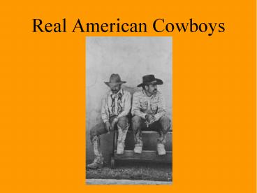 Real American Cowboys
