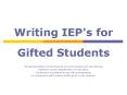 Writing IEP's for PowerPoint PPT Presentation