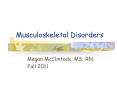 Musculoskeletal Disorders PowerPoint PPT Presentation