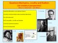 Quantum Mechanics, Locality and Realism (an amateur perspective) Marco G. Giammarchi  PowerPoint PPT Presentation
