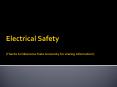 Electrical Safety (Thanks to Oklahoma State University for sharing information!) PowerPoint PPT Presentation