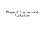 Chapter 8: Extensions and Applications