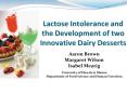 Lactose Intolerance and the Development of two Innovative Dairy Desserts PowerPoint PPT Presentation