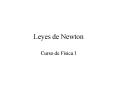 Leyes de Newton PowerPoint PPT Presentation