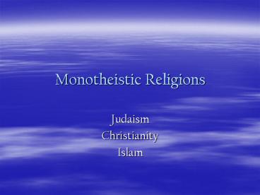 Monotheistic Religions
