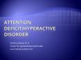 Attention Deficit/Hyperactive Disorder PowerPoint PPT Presentation