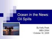 Ocean in the News: Oil Spills