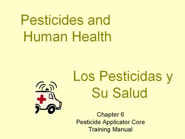 Pesticides and Human Health