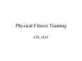 Physical Fitness Training PowerPoint PPT Presentation