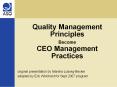 Quality Management Principles Become CEO Management Practices PowerPoint PPT Presentation